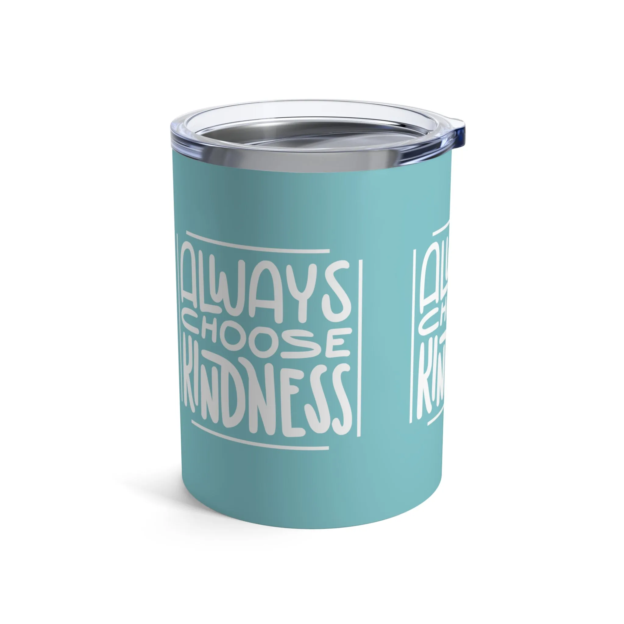 Kindness Reminder 10oz Tumbler