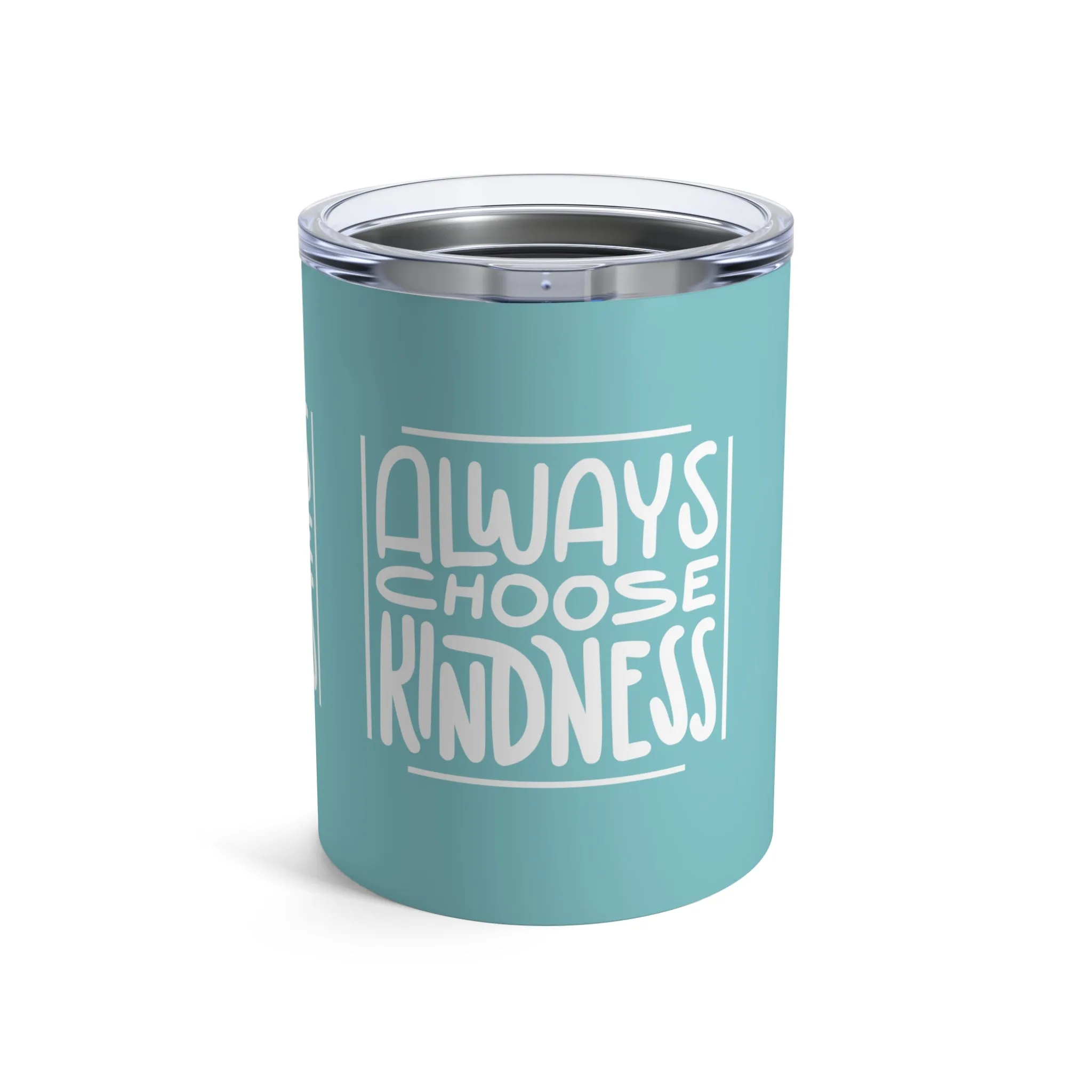 Kindness Reminder 10oz Tumbler