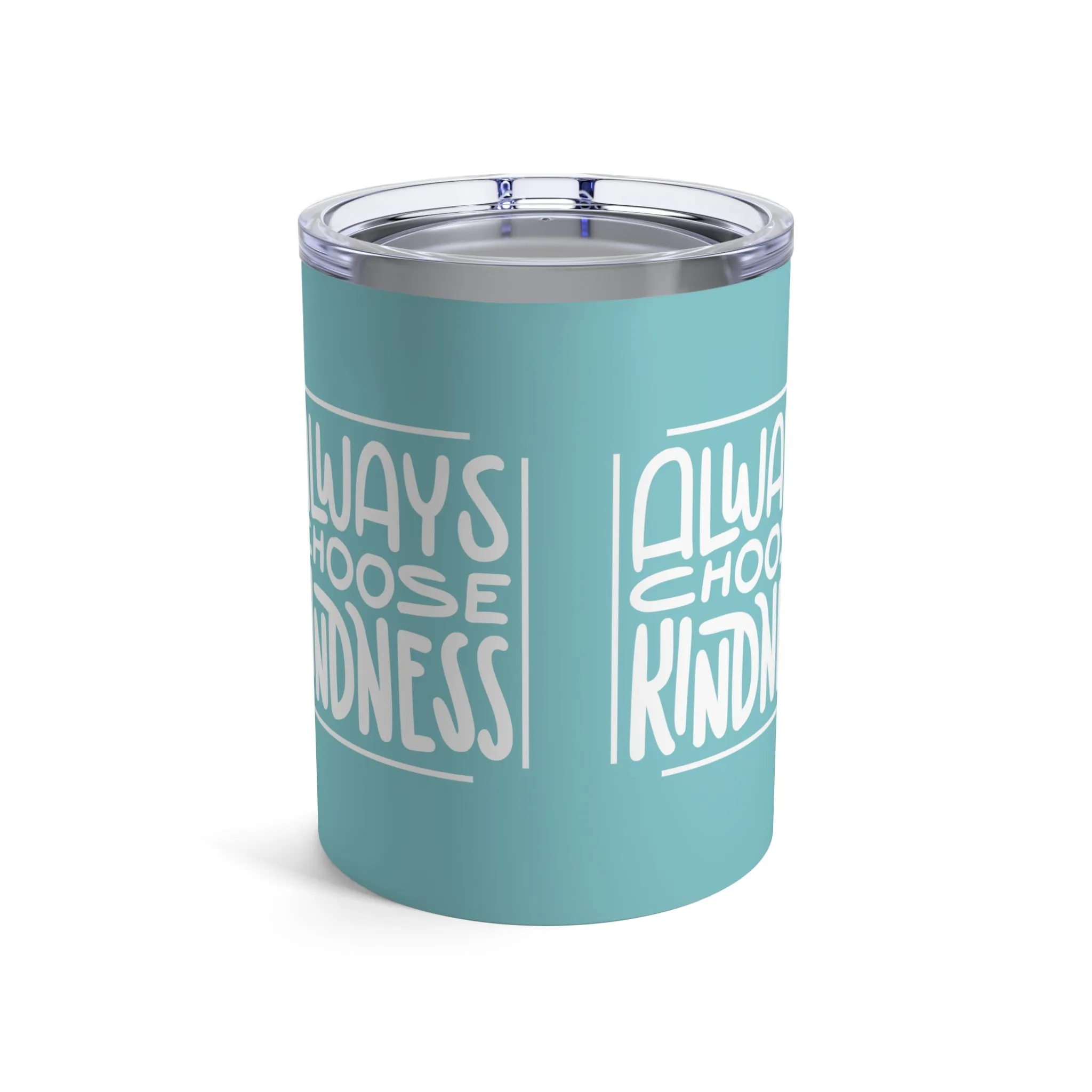 Kindness Reminder 10oz Tumbler