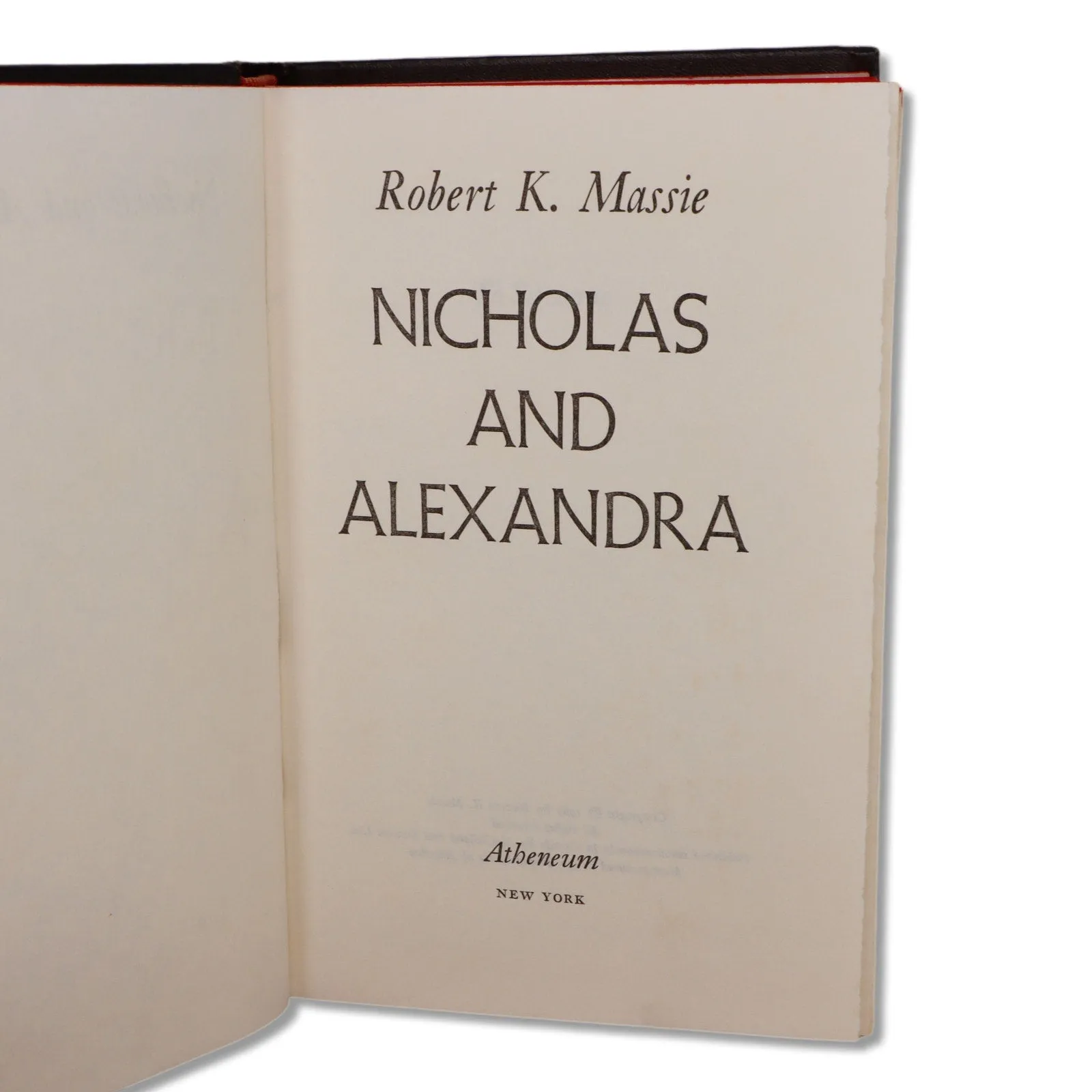 RKM Nicholas and Alexandra 1967 Robert K Massie 1st Ed Atheneum Hardcover Fine